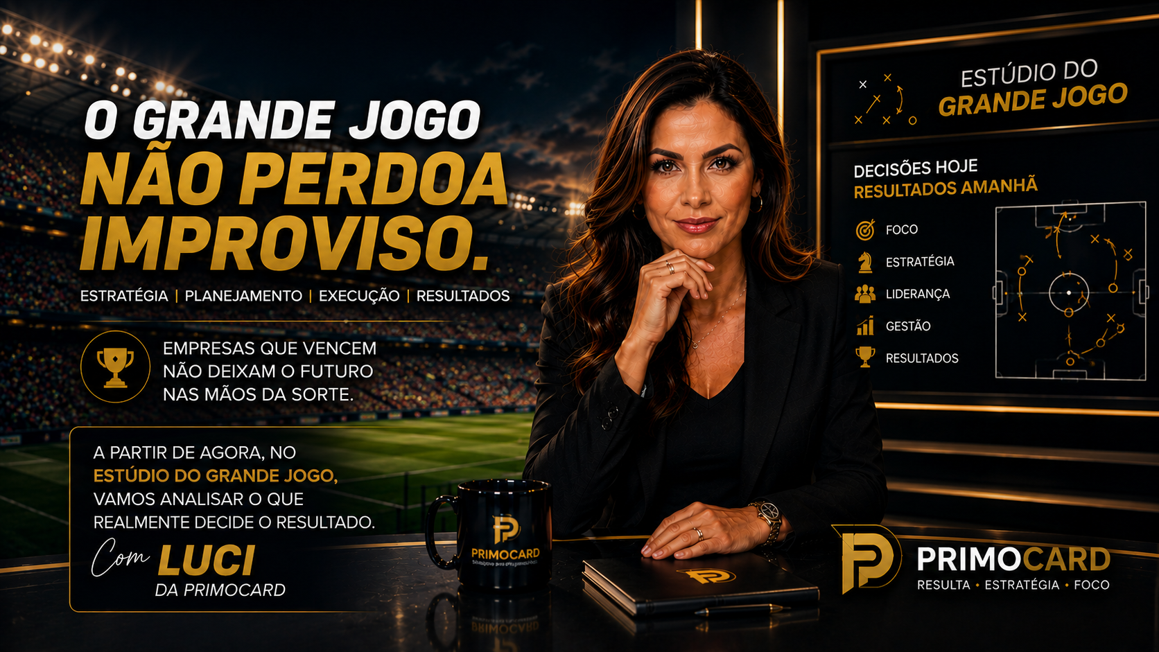 Luci da Primocard analisando estrategias empresariais no Estudio do Grande Jogo.