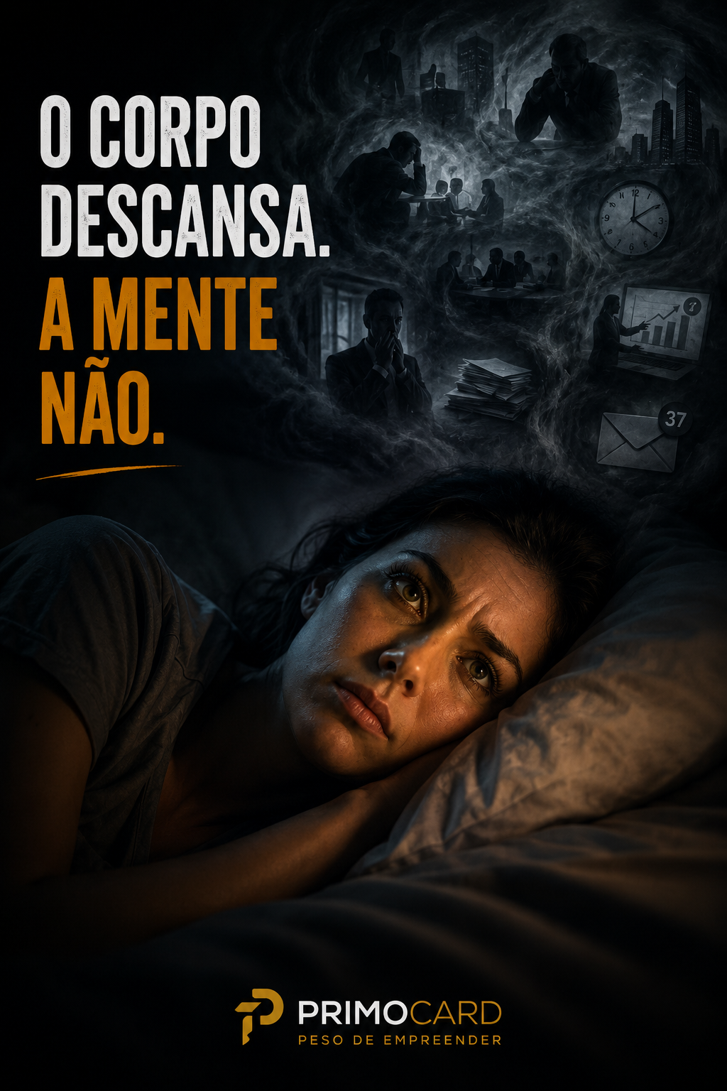 : Pessoa deitada pensando em reuniões, metas, indicadores e crescimento empresarial.