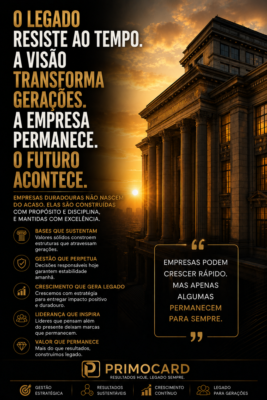 Grande edifício corporativo representando legado e permanência empresarial.