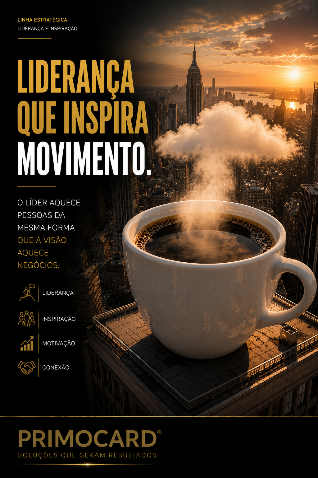 Liderança que inspira movimento.