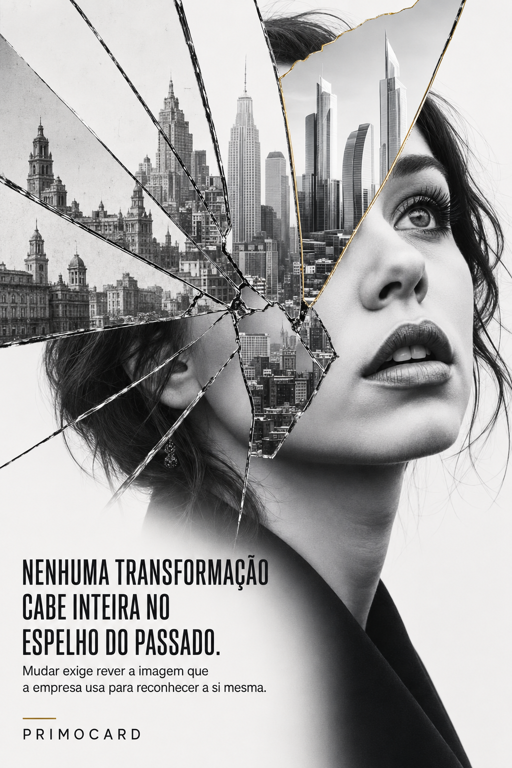 Nenhuma Transformação Cabe no Espelho do Passado
