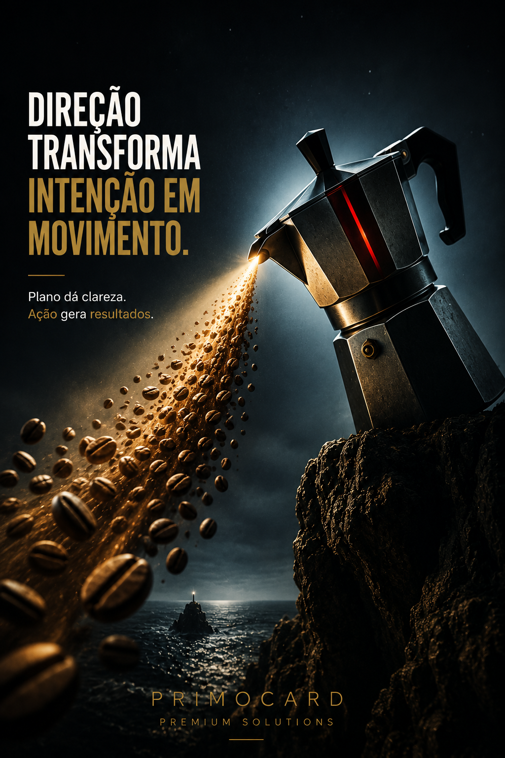 Direção Transforma Intenção em Movimento