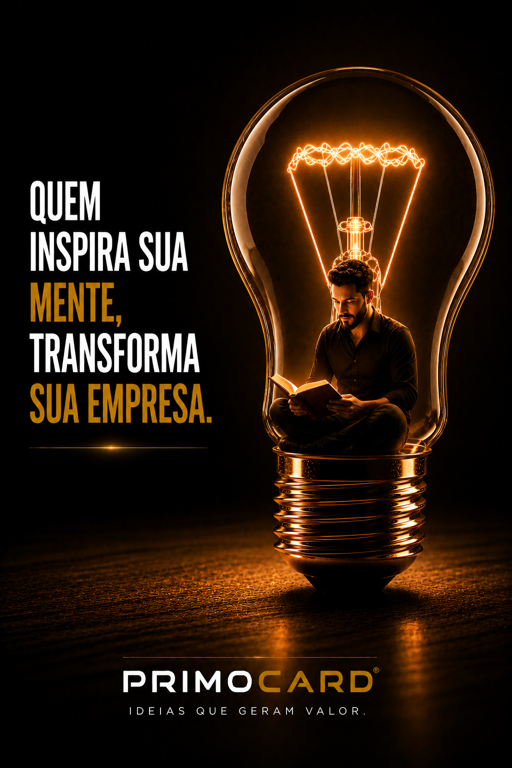 Quem Inspira Sua Mente Transforma Sua Empresa