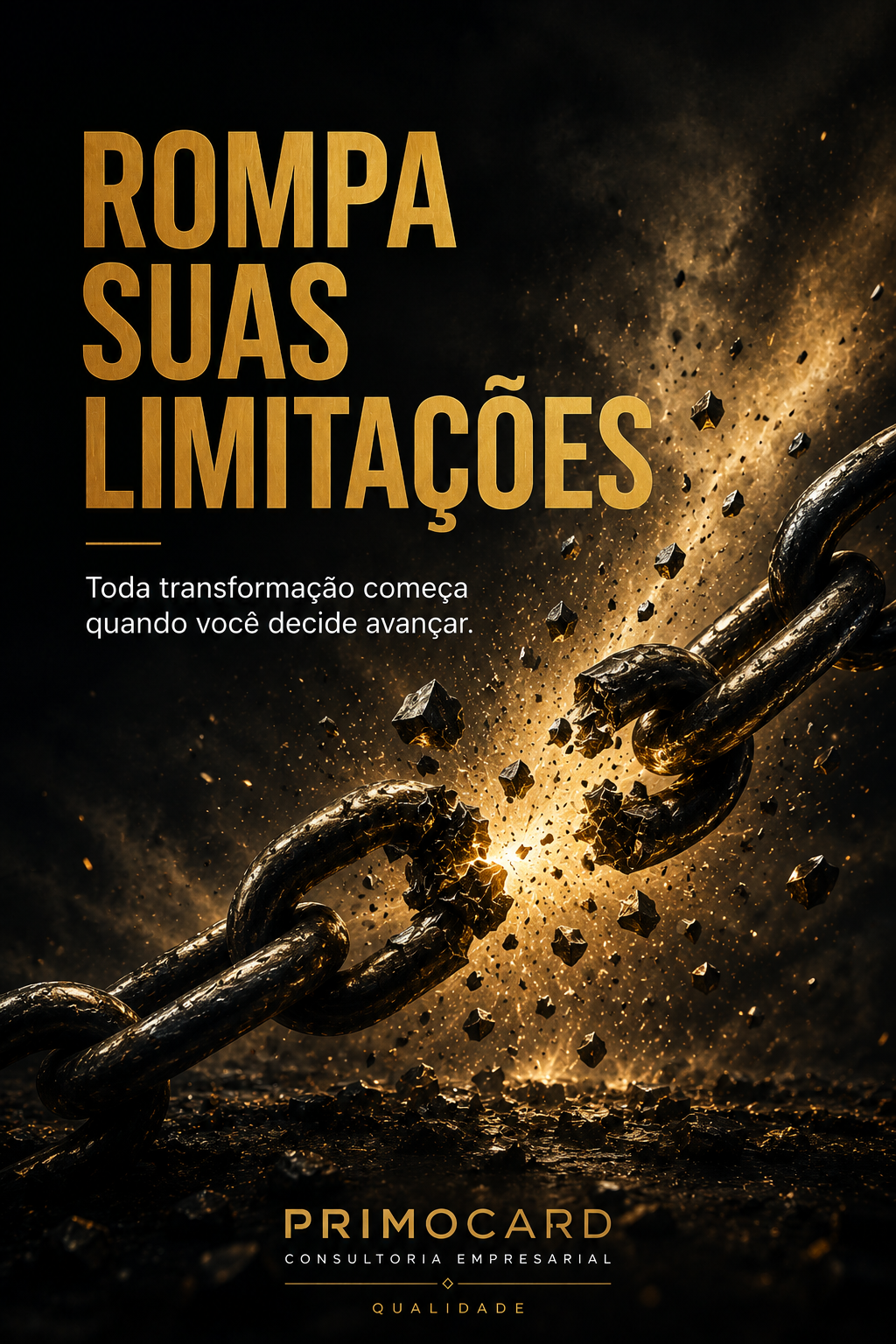 Rompa Suas Limitações