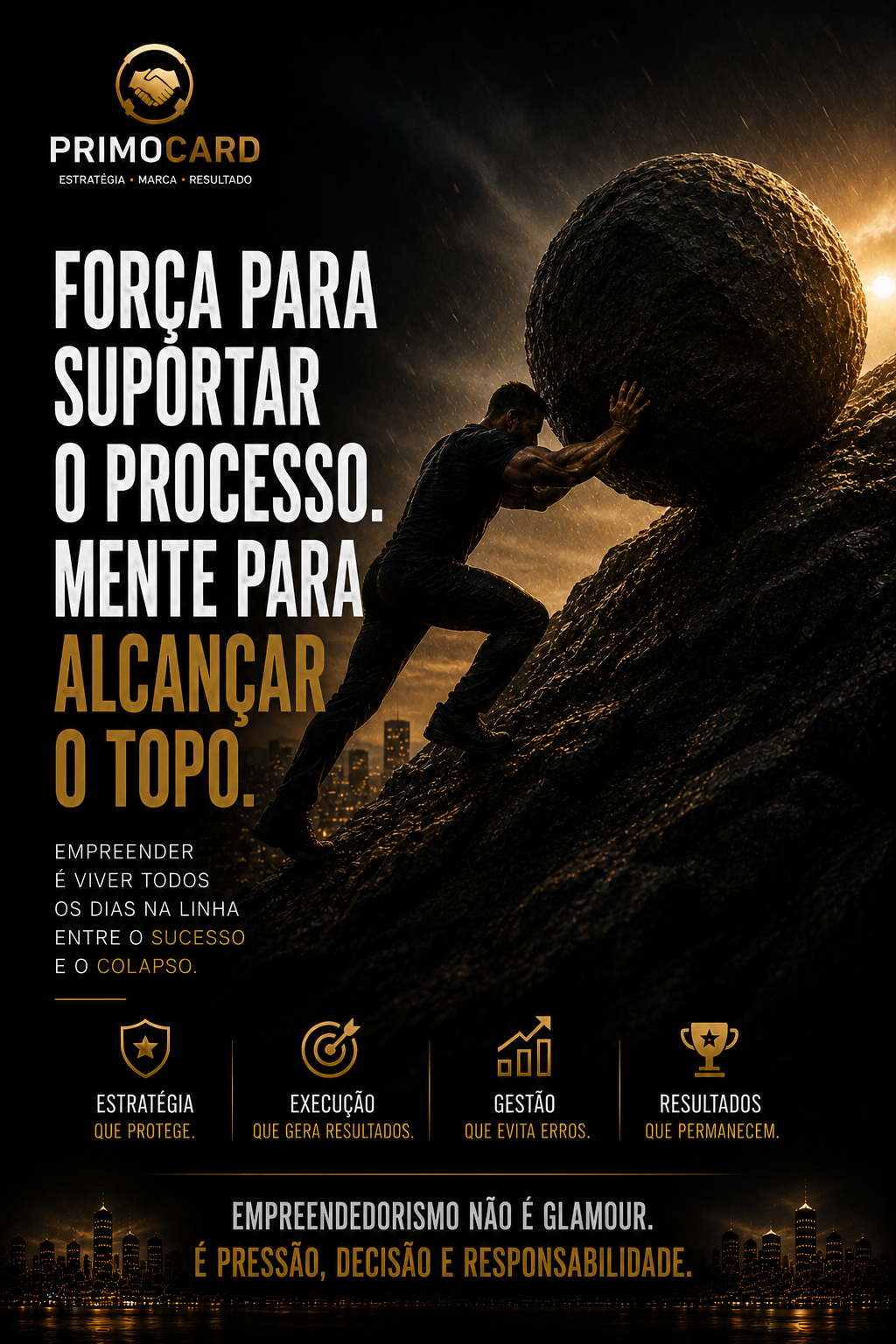 Força para suportar o processo.