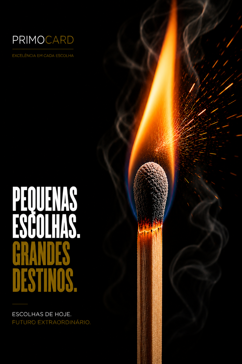 Pequenas escolhas constroem grandes destinos