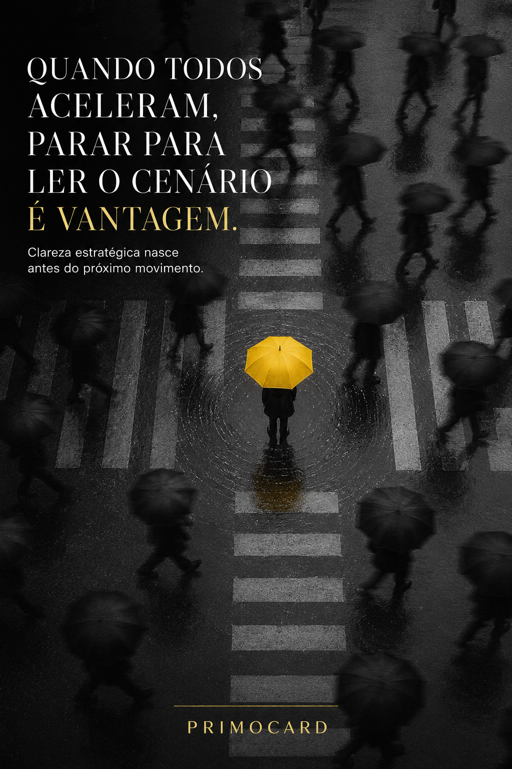 Quando todos aceleram, parar para ler o cenário é vantagem
