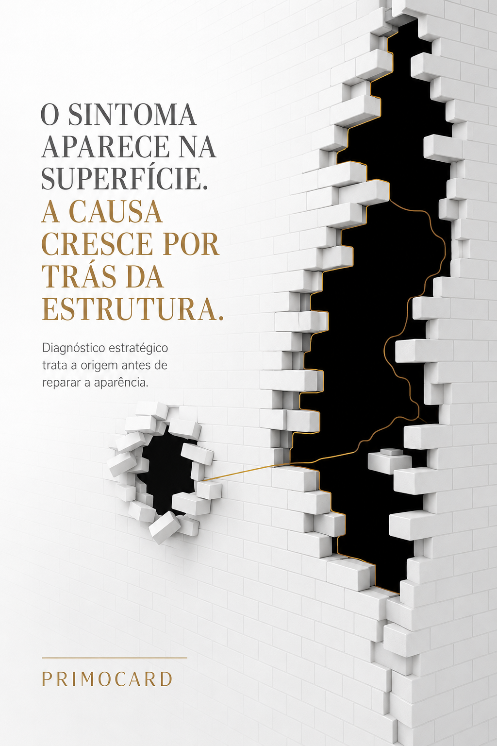 Parede branca rompida em vários pontos, revelando uma grande fissura escura por trás da estrutura.