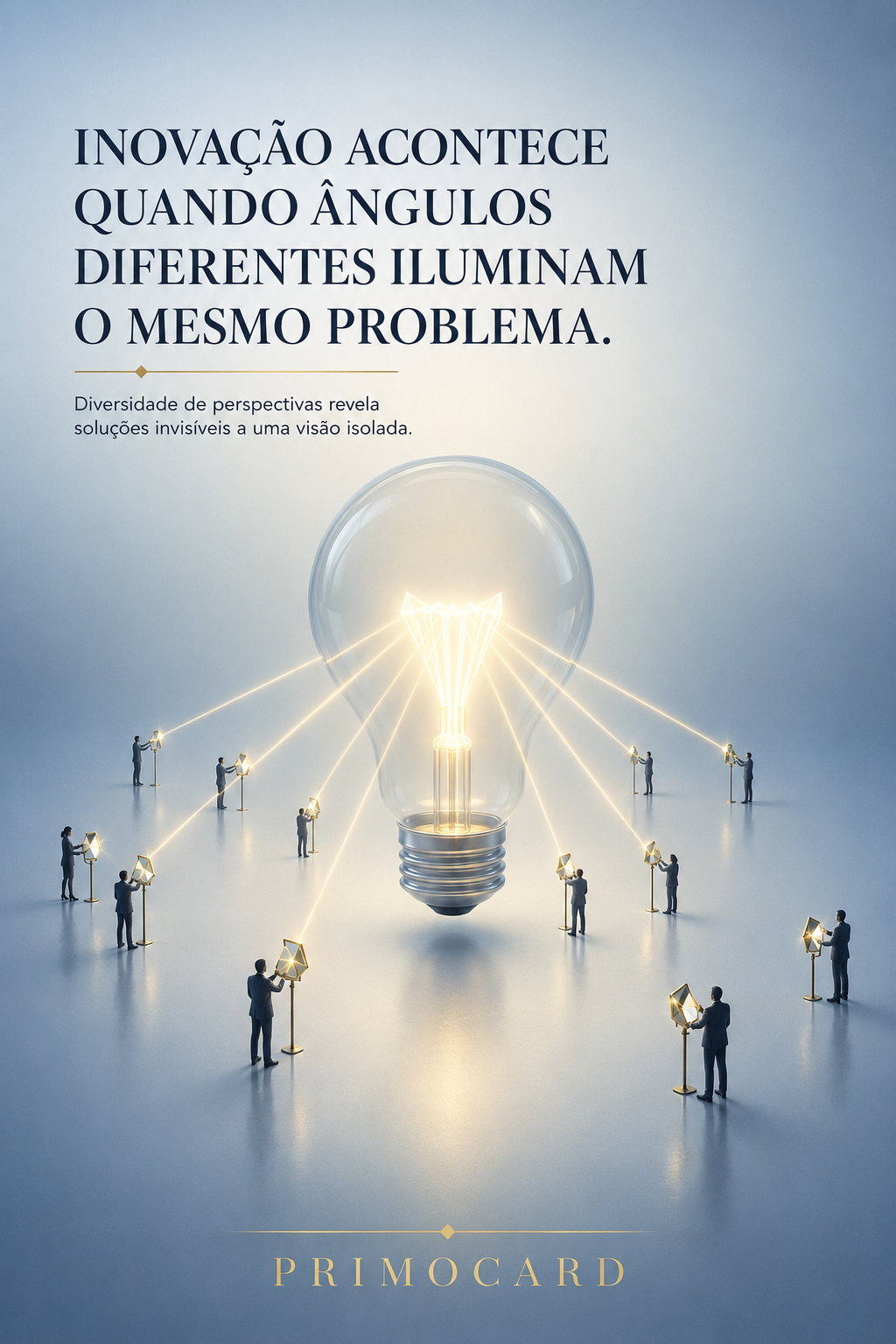 Perspectivas diferentes fortalecem a inovação