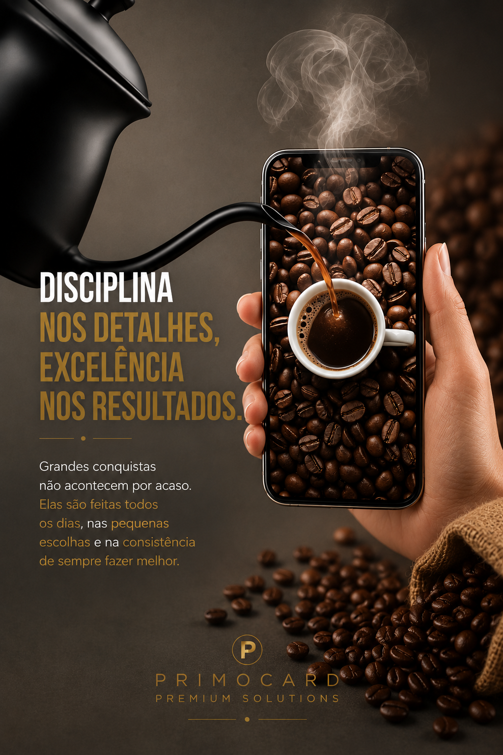 Café é servido dentro da tela de um celular cercado por grãos, representando disciplina e consistência.