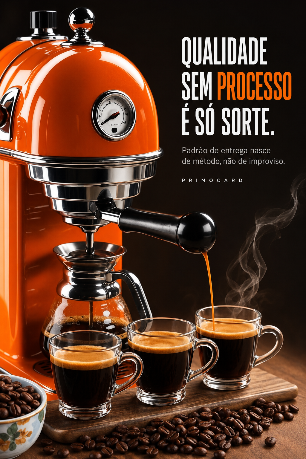 Qualidade sem processo é apenas sorte