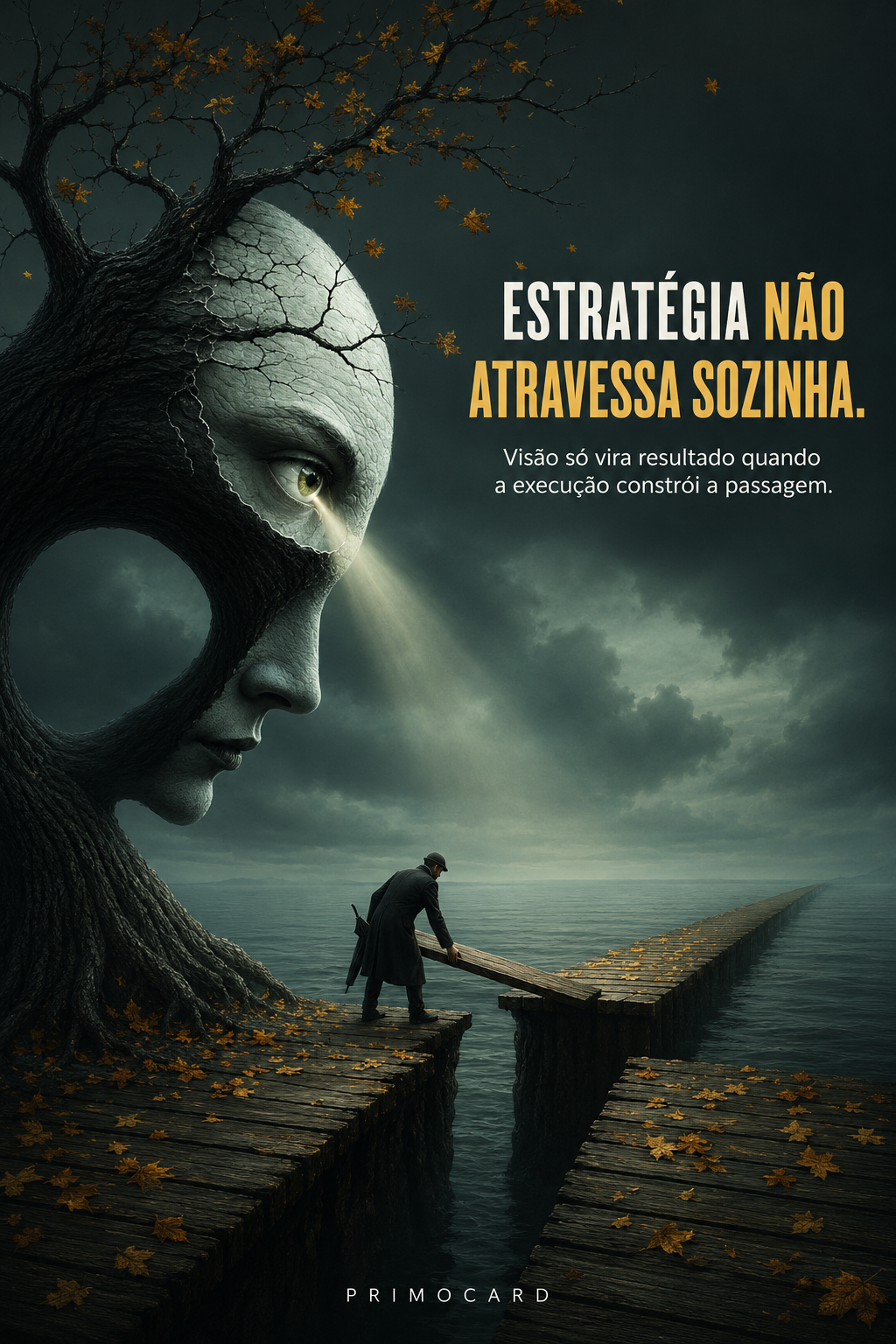 Estratégia só funciona quando a execução constrói o caminho