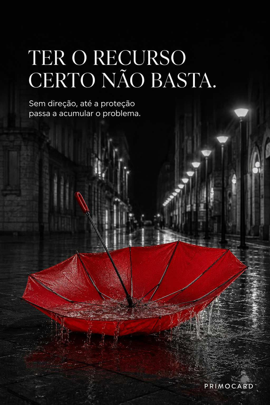 Ter o Recurso Certo Não Garante Proteção