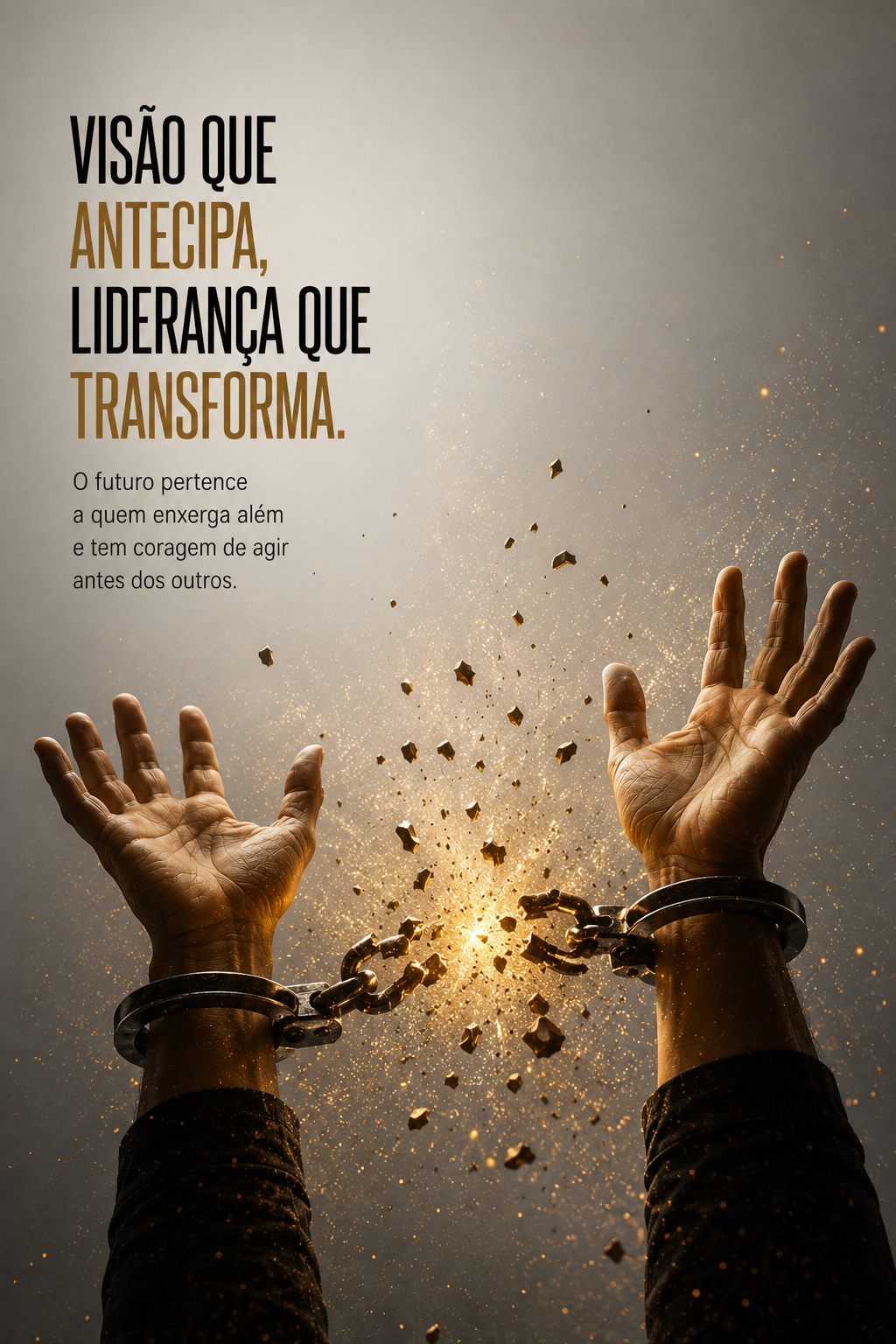 Visão Que Antecipa, Liderança Que Transforma