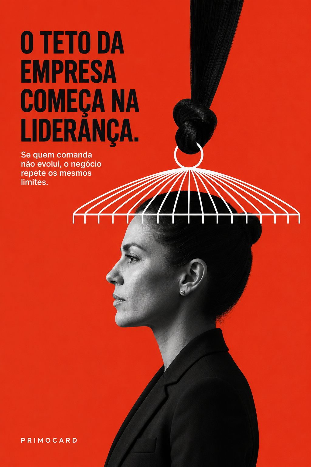 O teto da empresa começa na liderança
