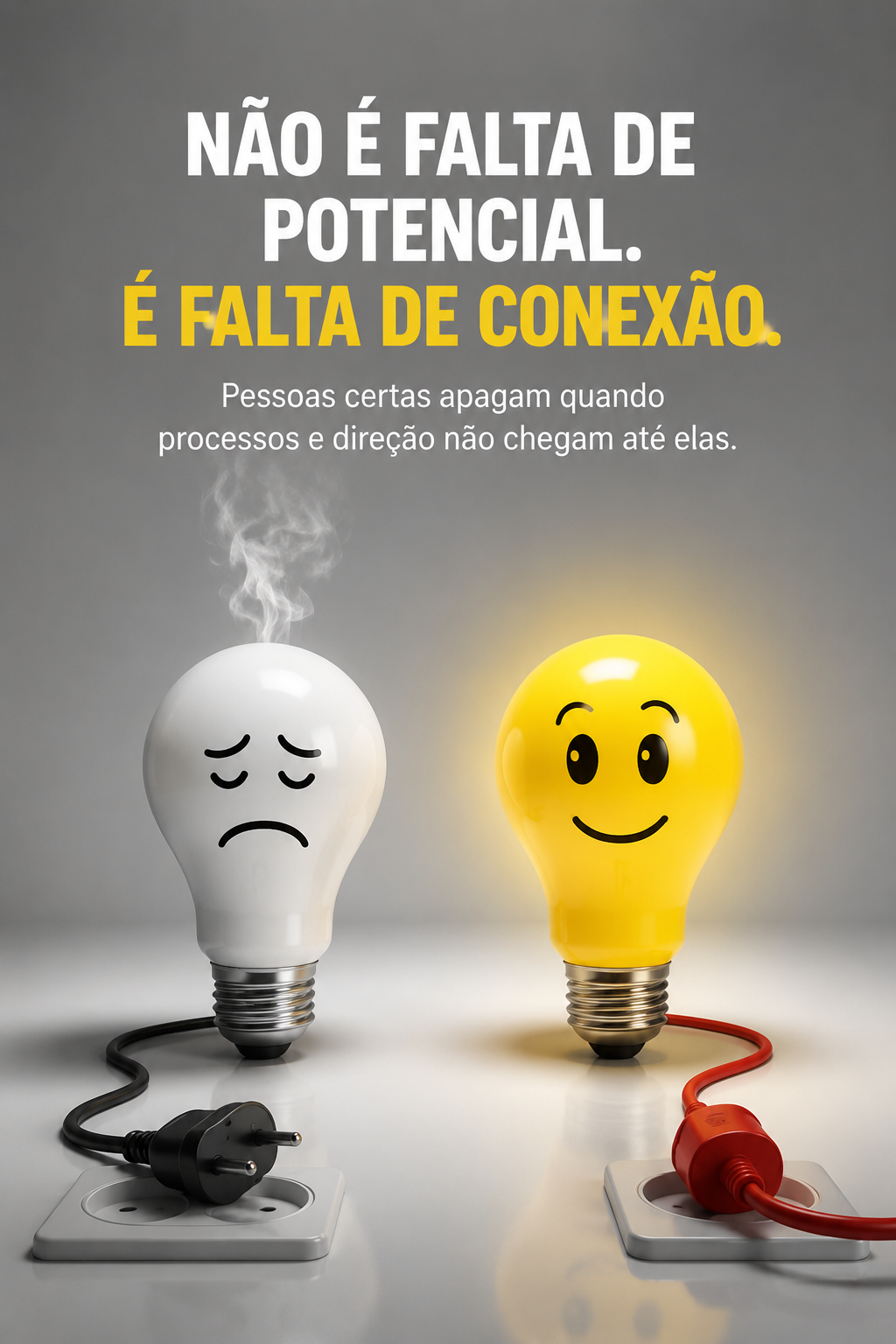 Bons profissionais também fracassam em ambientes desconectados