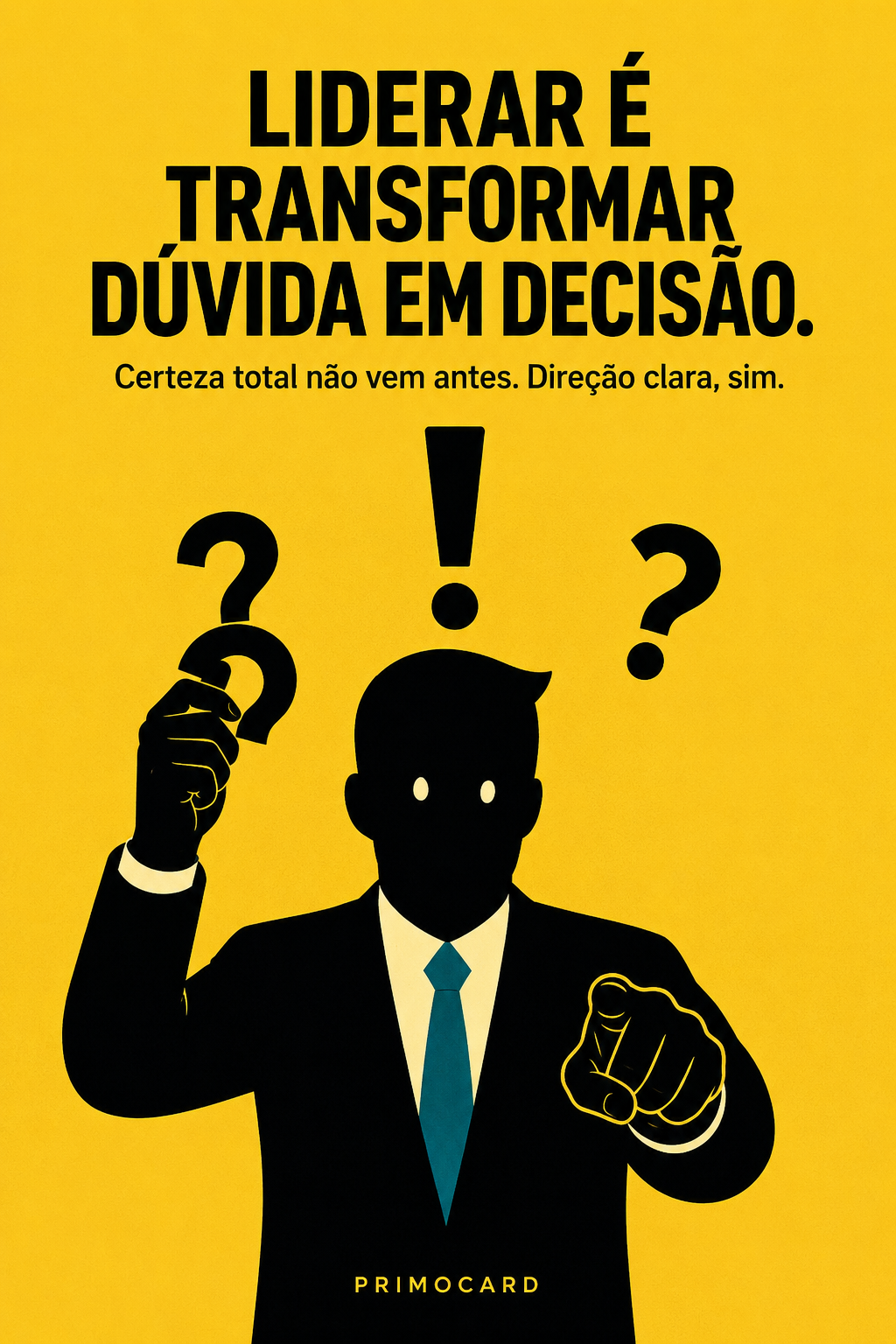 Executivo cercado por pontos de interrogação e um sinal de exclamação, simbolizando a transformação da dúvida em decisão.