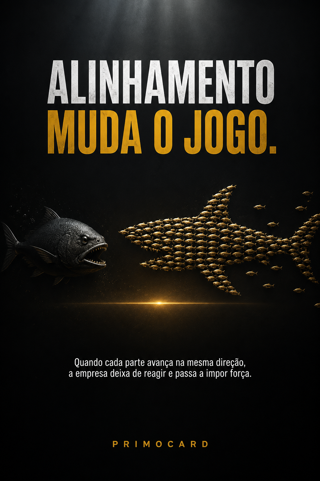 Alinhamento muda o jogo