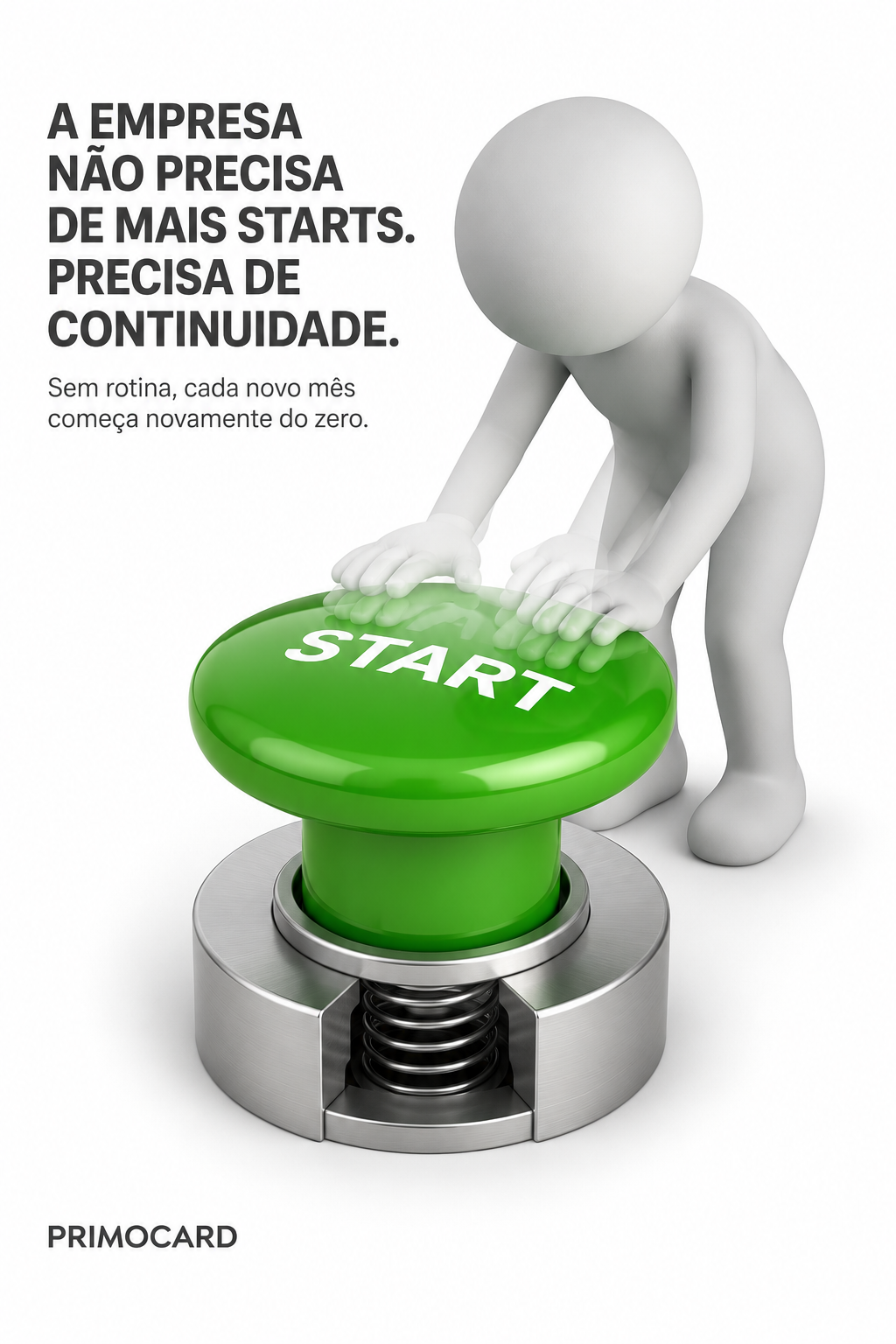 Sua empresa não precisa de mais começos