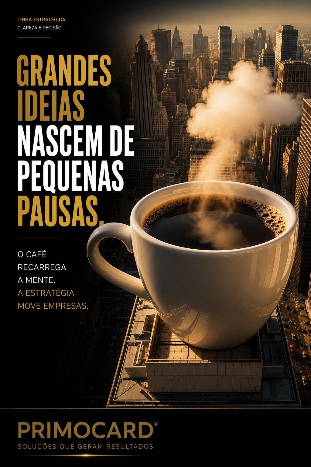 Grandes ideias também precisam de espaço
