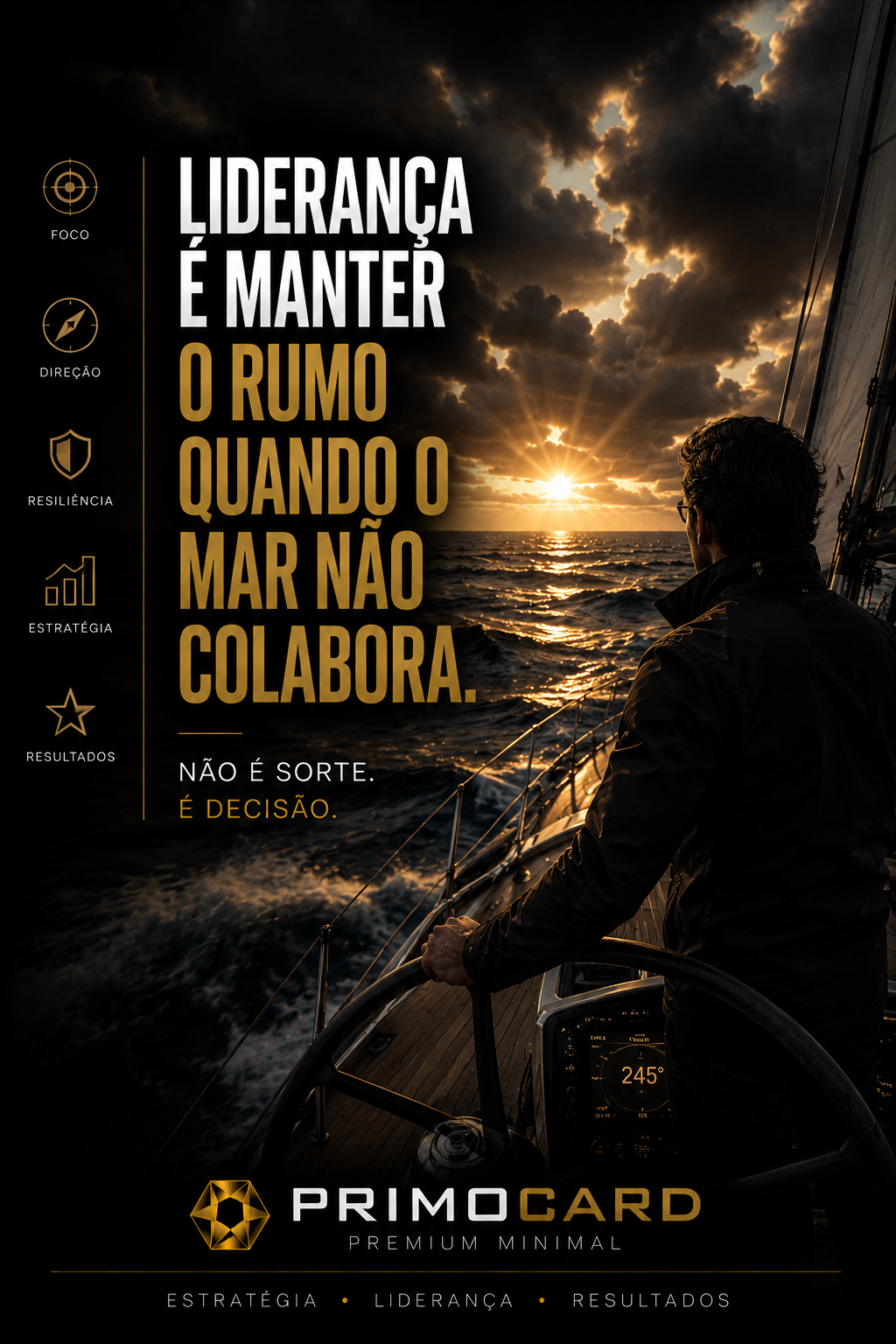 : Líder conduzindo um barco em mar agitado enquanto mantém o olhar na direção do horizonte.