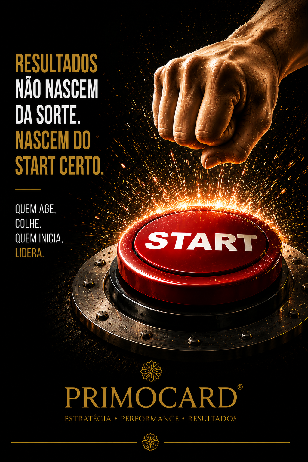 O resultado começa antes do primeiro movimento