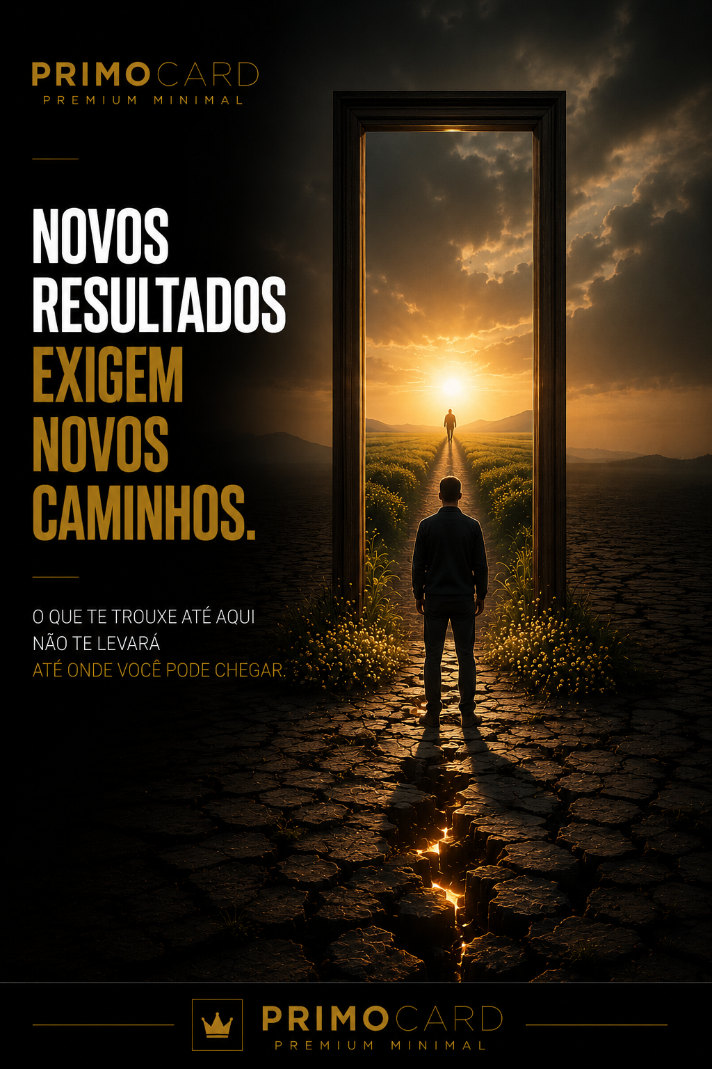 Novos Resultados Exigem Novos Caminhos
