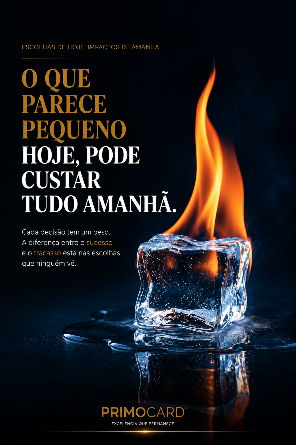 O que parece pequeno hoje pode custar tudo amanhã