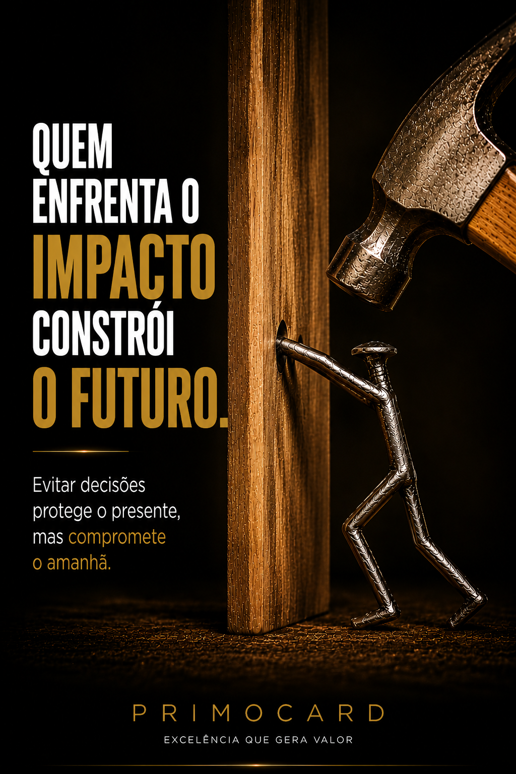 Enfrentar o impacto constrói o futuro