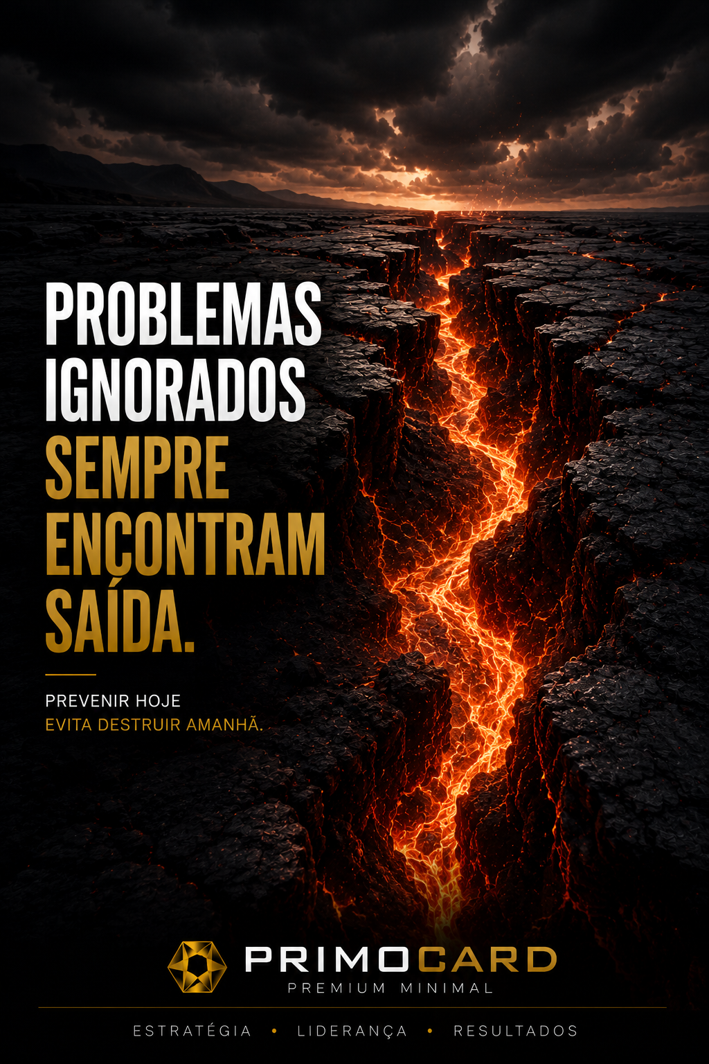 Problemas ignorados sempre encontram uma saída