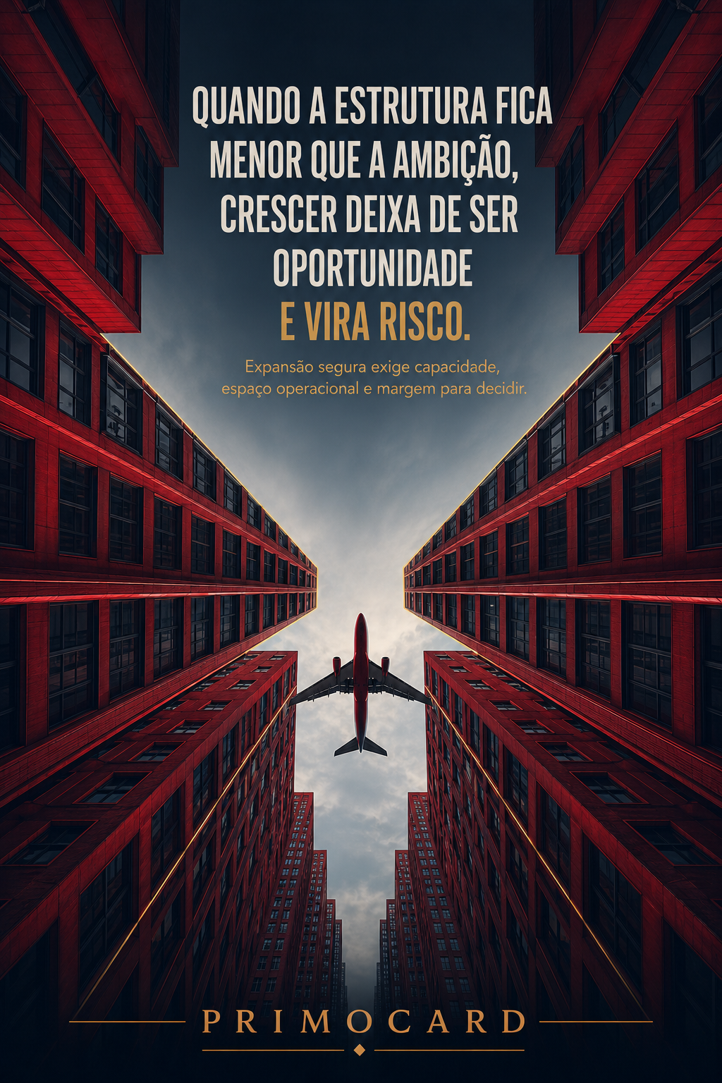 Expansão segura depende de capacidade operacional
