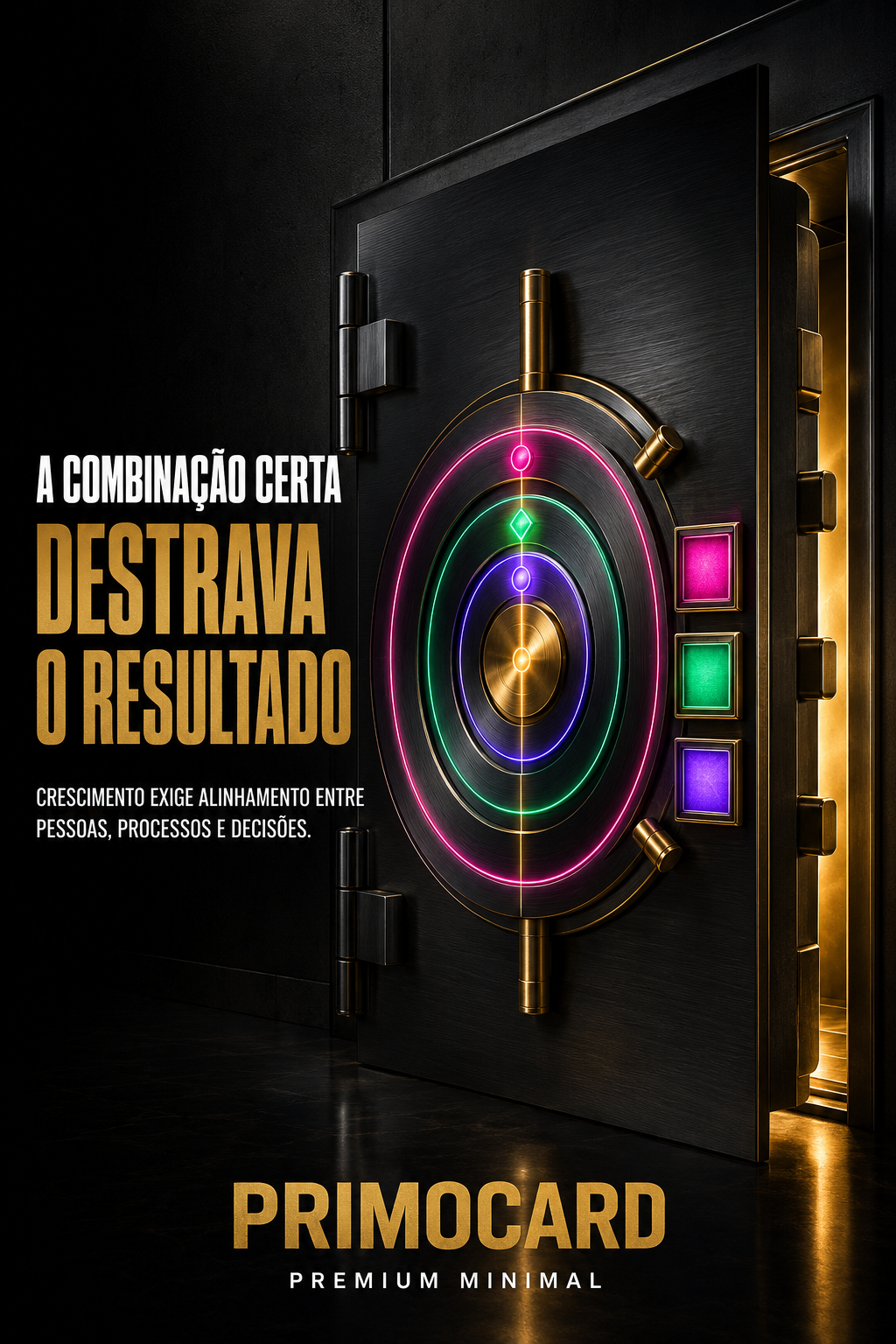Porta de cofre com mecanismo colorido representando a combinação entre pessoas, processos e decisões para destravar resultados.