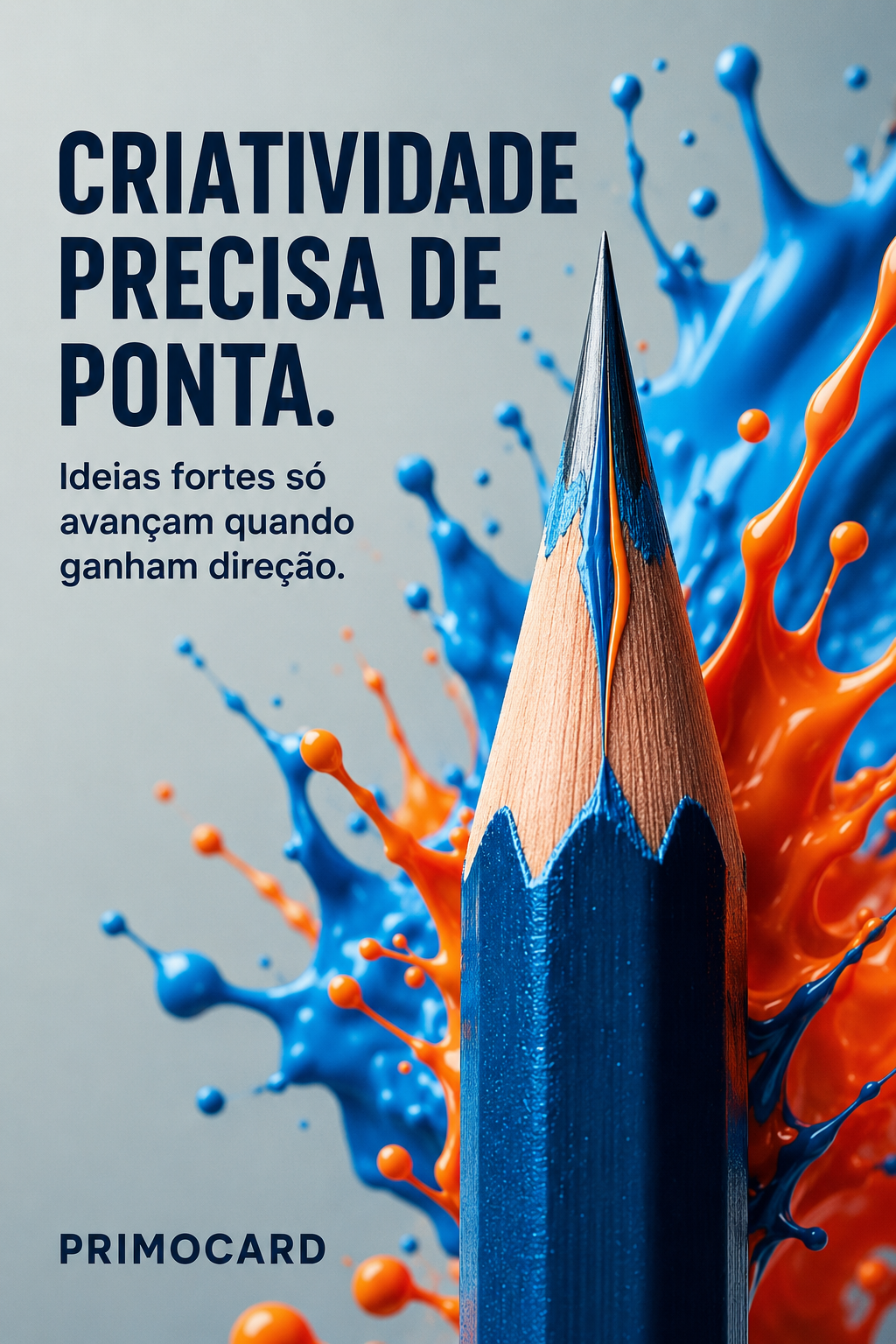 Criatividade precisa de ponta