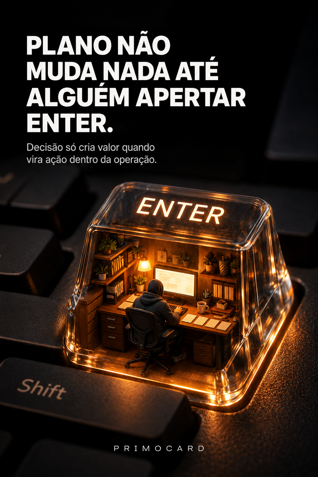 Plano não muda nada até alguém apertar Enter