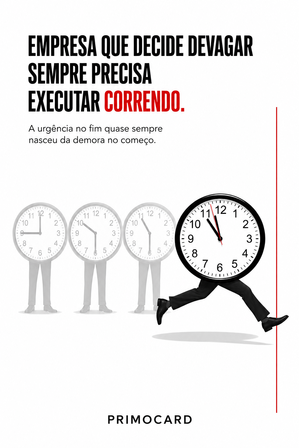 Pessoa com corpo de relógio correndo após outros relógios parados, representando a urgência provocada por decisões tardias.