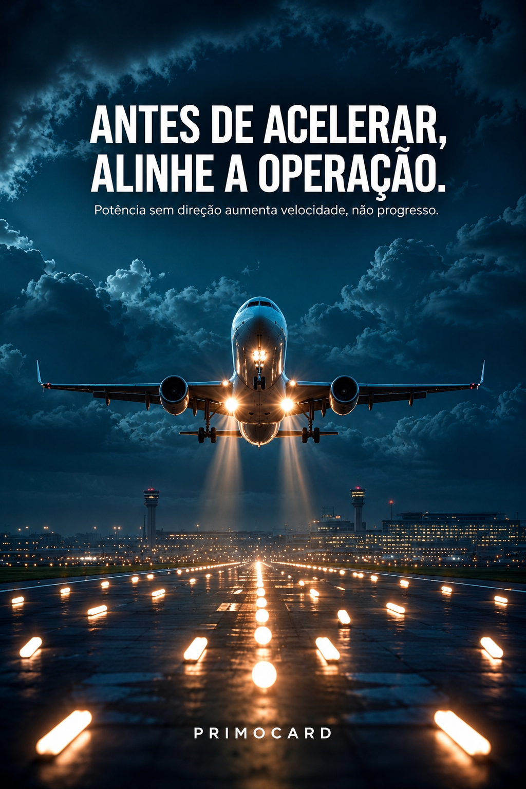Avião acelerando sobre uma pista iluminada durante a noite, representando a necessidade de alinhar a operação antes do crescimento.